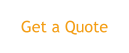 Get a Quote